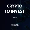 Which Cryptocurrencies to Invest In 2024